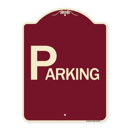 Designer Series Sign-Parking, Burgundy Heavy-Gauge Aluminum Architectural Sign